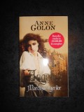 ANNE GOLON - ANGELICA. MARCHIZA INGERILOR