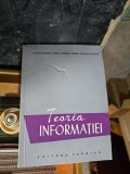 Teoria Informatiei - Constantinescu Iancu, Condrea Sergiu, Nicolau Edmond