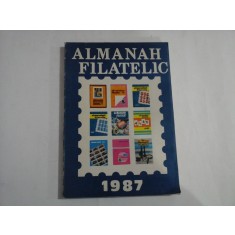 ALMANAH FILATELIC 1987 - editat de Rompresfilatelia