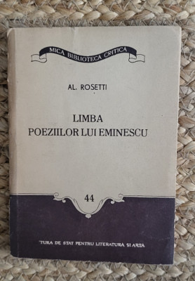 Al. Rosetti - Limba poeziilor lui Eminescu foto