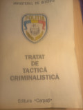 Tratat de tactică criminalistică,ministerul de interne