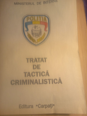 Tratat de tactică criminalistică,ministerul de interne foto