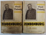 HINDENBURG: LEGENDA REPUBLICII GERMANE, VOL. I-II de EMIL LUDWIG ,
