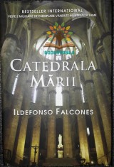 Ildefonso Falcones - Catedrala Marii foto