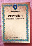 Ceptura in lumina veacurilor. Editura Grafoanaytis, 2015 - Ioan Sendroiu, Alta editura