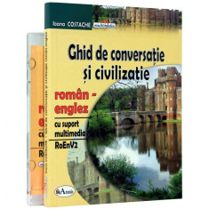 Ghid de conversatie si civilizatie roman-englez (cu CD) - Ioana Costache