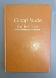 Cantati Laude Lui Iehova, Watch Tower, 1990, Carte Religioasa Crestinism