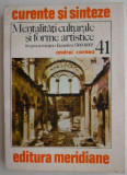 Mentalitati culturale si forme artistice in epoca romano-bizantina - Andrei Cornea