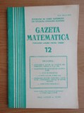 Revista Gazeta Matematica. Anul LXXXVIII, nr. 12 / 1983