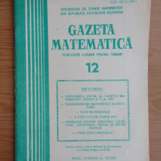 Revista Gazeta Matematica. Anul LXXXVIII, nr. 12 / 1983
