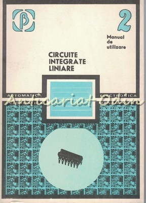 Circuite Integrate Liniare II - M. Bodea, A. Vatasescu