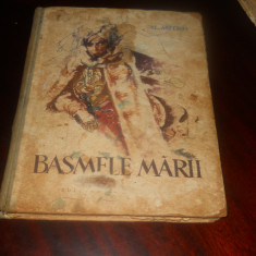 BASMELE MARII - Al. Mitru -coperta, ilustratii- V. STURMER - 1957, Editia I a