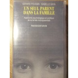 UN SEUL PARENT DANS LA FAMILLE-GERARD POUSSIN, ISABELLE SAYN-129183