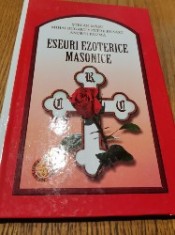 ESEURI EZOTERICE MASONICE - Stefan Masu, Mihai Bugaru - 2009, 238 p.