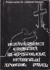 AS - JUSTINIAN CARSTOIU - DESAVARSIREA CRESTINA IN EPISTOLELE SF. APOSTOL PAVEL foto