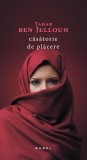 Căsătorie de plăcere - Paperback brosat - Tahar Ben Jelloun - Nemira, 2021