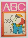 CELULA FOTOELECTRICA Darius Sandu 1977 Editura Ion Creanga Brosata Format Mic 16 Pagini