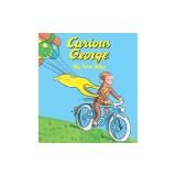Curious George My First Bike (Padded Board Book)