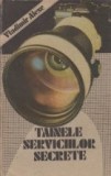 Tainele serviciilor secrete - pe urmele razboiului din umbra, Humanitas