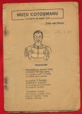 "Mutu Cotosmanu" poveste de Radu Gyr - Versiune rara.