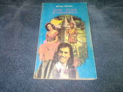 MICHEL ZEVACO - DON JUAN SI COMANDORUL foto