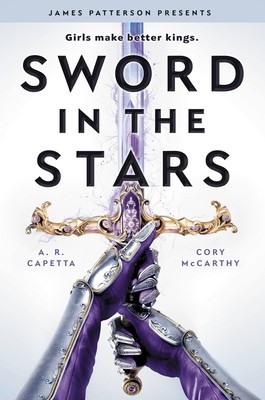 Sword in the Stars: A Once &amp; Future Novel