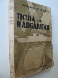 Tichia de margaritar (interbelic) - Alexandru Bilciurescu