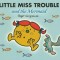 Little Miss Trouble and the Mermaid