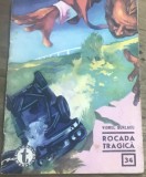 RVS Revista - Clubul Temerarilor - Rocada tragica - Nr 34