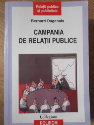 CAMPANIA DE RELATII PUBLICE-BERNARD DAGENAIS-219061 foto