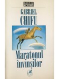 Gabriel Chifu - Maratonul invinsilor (Editia: 1997)