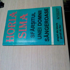 SFARSITUL UNEI DOMNII SANGEROASE - Horia Sima - Editura Gordian, 1995, 254 p.