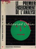 Cumpara ieftin Le Premier Enseignement De L&#039;Analyse - Frederique, Roger Holvoet