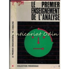 Le Premier Enseignement De L&#039;Analyse - Frederique, Roger Holvoet