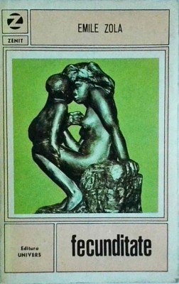Emile Zola - Fecunditate foto
