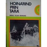 Mihai Tican Rumano - Hoinarind prin tara (Editia: 1971)