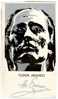 Eminescu - Tudor Arghezi, Ed. Eminescu, 1973 foto