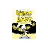 Lunch Lady and the League of Librarians