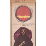 Zodia instrainarii (contravizitele d-rului B.A.)
