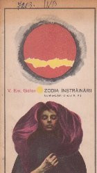 Zodia instrainarii (contravizitele d-rului B.A.) foto