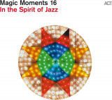 Magic Moments 16: In The Spirit Of Jazz | Various Artists