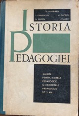 Istoria pedagogiei - manual pentru liceele pedagogice si institutele pedagogice de 2 ani - coordonator prof. St. Barsanescu