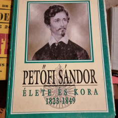 PETOFI SANDOR ELETE ES KORA - KERENY FERENC (CARTE IN LIMBA MAGHIARA)