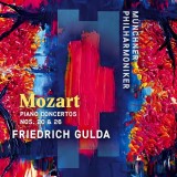 Mozart: Piano Concertos Nos. 20 &amp; 26 | Munchner Philharmoniker, Friedrich Gulda