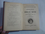 ANNALELE LUI CORNELIUS TACITUS vol.I (Domnia lui Tiberiu: Cartile I-VI) - Traducere de E. LOVINESCU