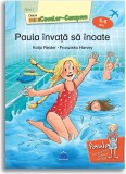 Paula Invata Sa Inoate - Nivel I, Katja Reider - Editura DPH