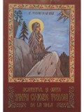 Acatistul si viata Sfintei Cuvioase Teodora de la Sihla (Editia: 2009)