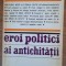 Eroi politici ai antichității, Alexandru Nicolae Cizek