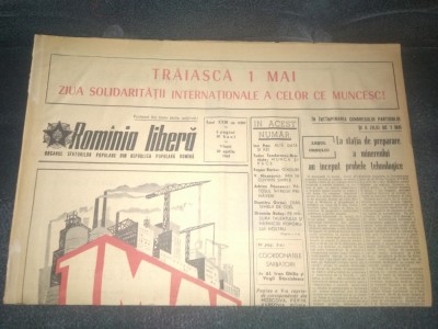 ZIARUL ROMANIA LIBERA 30 APRILIE 1965 foto