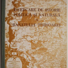 Incercare de istorie politica si naturala a Banatului Timisoarei – Francesco Griselini